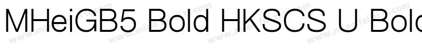 MHeiGB5 Bold HKSCS U Bold字体转换